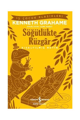 İş Bankası Kültür Yayınları Söğütlükte Rüzgar-Kısaltılmış Metin - 1