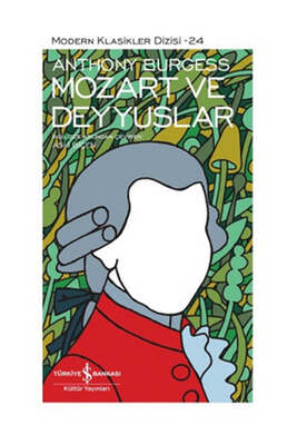 İş Bankası Kültür Yayınları Mozart ve Deyyuslar - 1