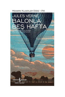 İş Bankası Kültür Yayınları Balonla Beş Hafta - Modern Klasikler 174 - 1