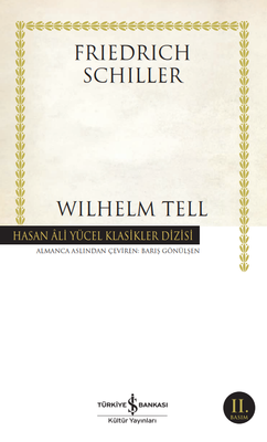 İş Bankası Kültür Yayınları Wilhelm Tell - 1