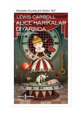 İş Bankası Kültür Yayınları Alice Harikalar Diyarında - 1