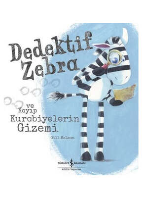 İş Bankası Kültür Yayınları Dedektif Zebra ve Kayıp Kurabiyelerin Gizemi - 1