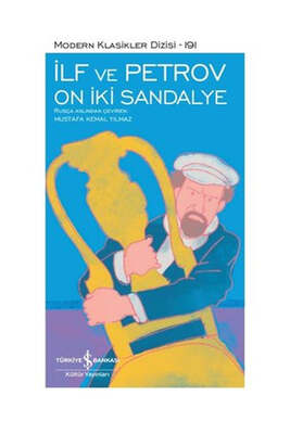 İş Bankası Kültür Yayınları On İki Sandalye - Modern Klasikler 191 - 1