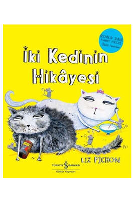 İş Bankası Kültür Yayınları İki Kedinin Hikayesi - 1