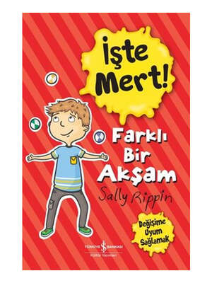 İş Bankası Kültür Yayınları İşte Mert! Farklı Bir Yaşam - 1