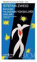 İş Bankası Kültür Yayınları İnsanlığın Yıldızının Yükseldiği Anlar - İş Bankası Kültür Yayınları