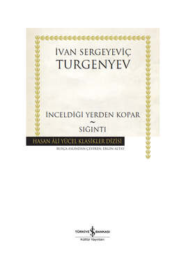 İş Bankası Kültür Yayınları İnceldiği Yerden Kopar - Sığıntı - 1