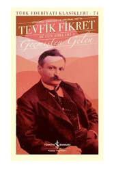 İş Bankası Kültür Yayınları Tevfik Fikret - Geçmişten Gelen Bütün Şiirleri - İş Bankası Kültür Yayınları