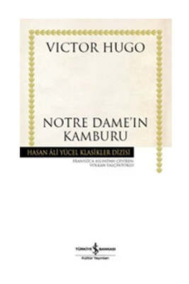 İş Bankası Kültür Yayınları Notre Dame'ın Kamburu - 1