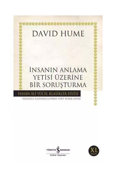 İş Bankası Kültür Yayınları İnsanın Anlama Yetisi Üzerine Bir Soruşturma - 1