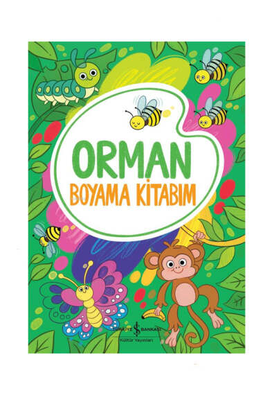 İş Bankası Kültür Yayınları Orman - Boyama Kitabım - 1