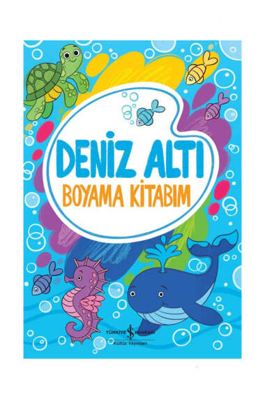 İş Bankası Kültür Yayınları Deniz Altı Boyama Kitabım - 1