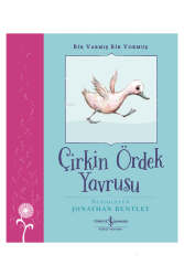 İş Bankası Kültür Yayınları Çirkin Ördek Yavrusu - Bir Varmış Bir Yokmuş - İş Bankası Kültür Yayınları