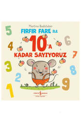İş Bankası Kültür Yayınları Fırfır Fare ile 10a kadar Sayıyoruz - İş Bankası Kültür Yayınları