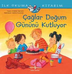 İş Bankası Kültür Yayınları - İş Bankası Kültür Yayınları Çağlar Doğum Gününü Kutluyor - İlk Okuma Kitabım