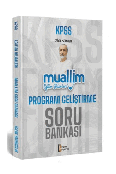 İsem Yayınları 2024 KPSS Eğitim Bilimleri Muallim Program Geliştirme Soru Bankası - 1