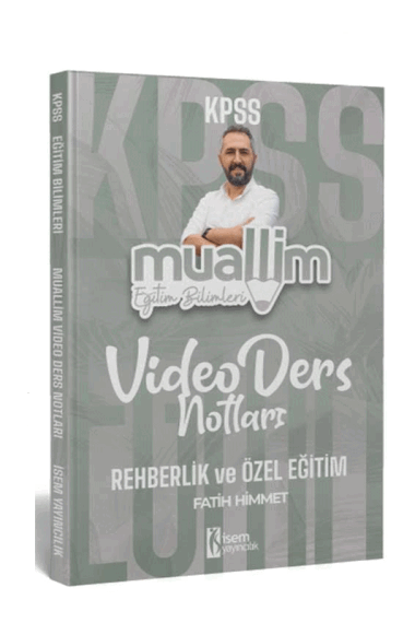 İsem Yayınları 2024 KPSS Eğitim Bilimleri Rehberlik ve Özel Eğitim Ders Notu - 1