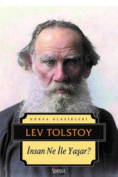 İnsan Ne ile Yaşar İskele Yayınları - İskele Yayıncılık