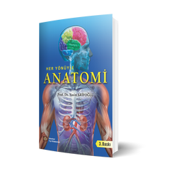 İstanbul Tıp Kitabevleri - İstanbul Tıp Kitabevleri Her Yönüyle Anatomi 3. Baskı