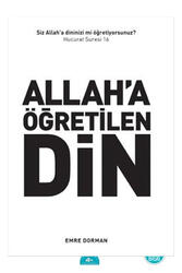 İstanbul Yayınevi - Allah'a Öğretilen Din İstanbul Yayınevi