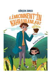 İthaki Çocuk Yayınları - İthaki Çocuk Yayınları Limonkent’in Kahramanları