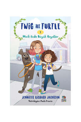 İthaki Çocuk Yayınları Twig ile Turtle - 1 Minik Evde Büyük Hayaller - 1