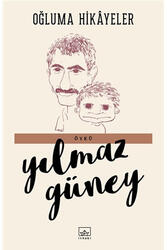 Oğluma Hikayeler İthaki Yayınları - İthaki Yayınları