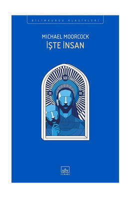 İthaki Yayınları İşte İnsan - 1