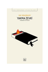 İthaki Yayınları Yakma Zevki Fahrenheit 451 Öyküleri - İthaki Yayınları
