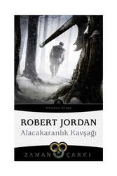 İthaki Yayınları Zaman Çarkı 10 - Alacakaranlık Kavşağı - İthaki Yayınları