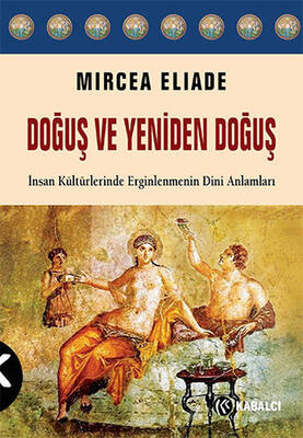 Doğuş ve Yeniden Doğuş Kabalcı Yayınevı - 1