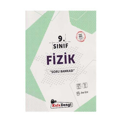 ​KafaDengi Yayınları 9. Sınıf Fizik Soru Bankası - Kafa Dengi Yayınları