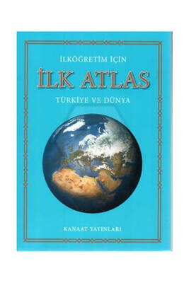 Kanaat Yayınları İlköğretim İçin İlk Atlas - 1