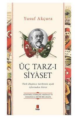 Üç Tarz-ı Siyâset Kapı Yayınları - 1