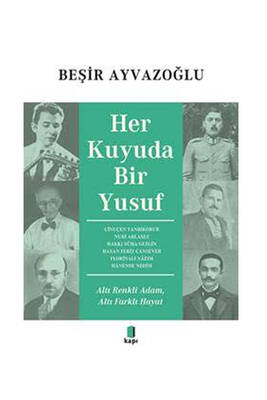 Kapı Yayınları Her Kuyuda Bir Yusuf - 1