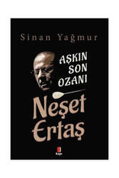 Kapı Yayınları - Kapı Yayınları Aşkın Son Ozanı - Neşet Ertaş