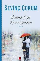 Kapı Yayınları - Kapı Yayınları Yüzünü Sıyır Karanlığından