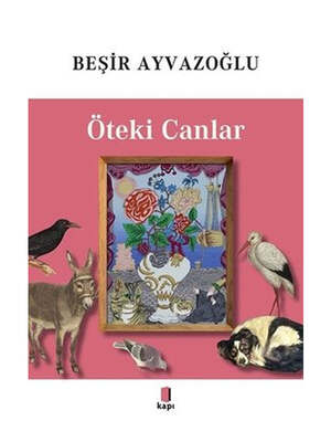 Kapı Yayınları Öteki Canlar - Tamamı Renkli - 1