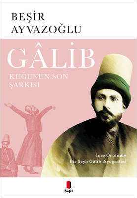 Kapı Yayınları Galib Kuğunun Son Şarkısı - 1