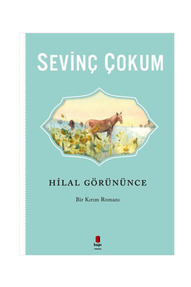 Kapı Yayınları Hilal Görününce - 1