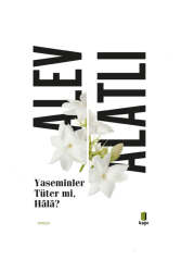 Kapı Yayınları Yaseminler Tüter Mi, Hala? - Kapı Yayınları
