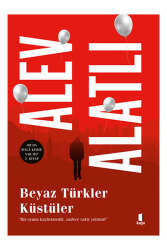 Kapı Yayınları Beyaz Türkler Küstüler - Kapı Yayınları