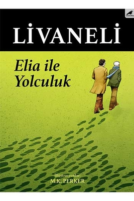 Elia İle Yolculuk Karakarga Yayınları - 1
