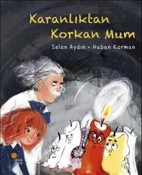 Günışığı Kitaplığı - ​Karanlıktan Korkan Mum Günışığı Kitaplığı