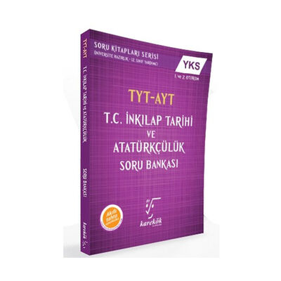 ​Karekök Yayınları TYT AYT T.C. İnkilap Tarihi ve Atatürkçülük Soru Bankası - 1