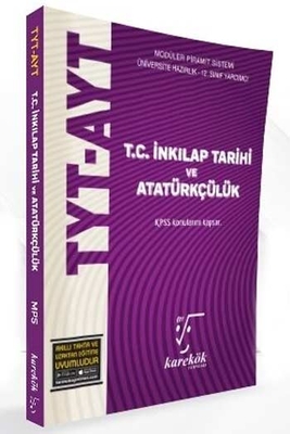 Karekök Yayınları TYT AYT T.C. İnkılap Tarihi ve Atatürkçülük Konu Anlatımlı Soru Bankası - 1