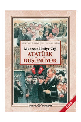 Kaynak Yayınları Atatürk Düşünüyor - 1