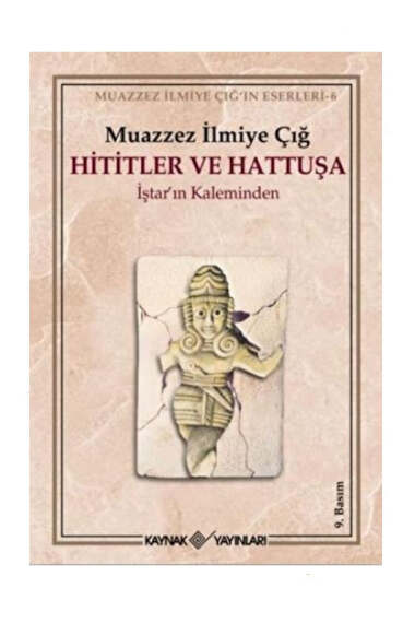 Kaynak Yayınları Hititler ve Hattuşa - 1