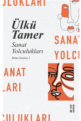 Sanat Yolculukları Ketebe Yayınları - 1