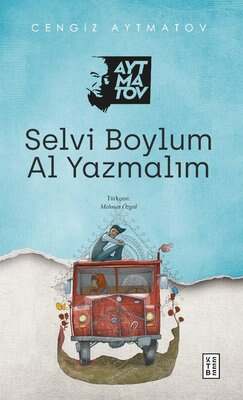 Ketebe Yayınevi Selvi Boylum Al Yazmalım - 1